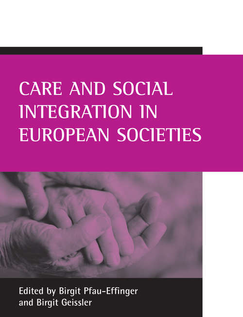 Book cover of Care and social integration in European societies