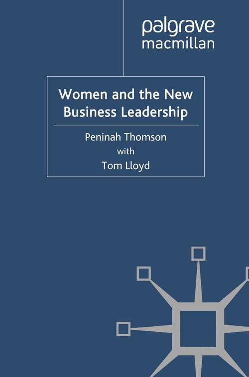 Book cover of Women and the New Business Leadership (2011)