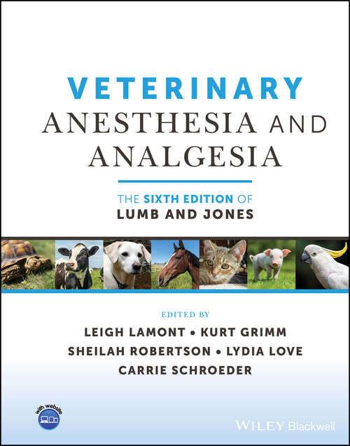 Book cover of Veterinary Anesthesia and Analgesia, The 6th Edition of Lumb and Jones (6)