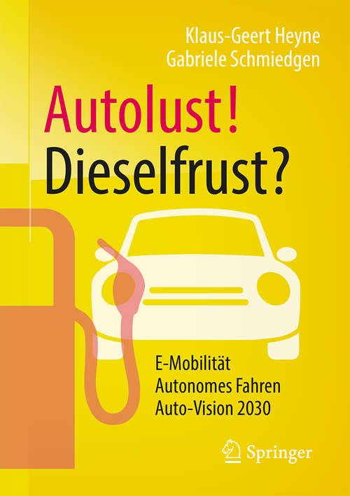 Book cover of Autolust! Dieselfrust?