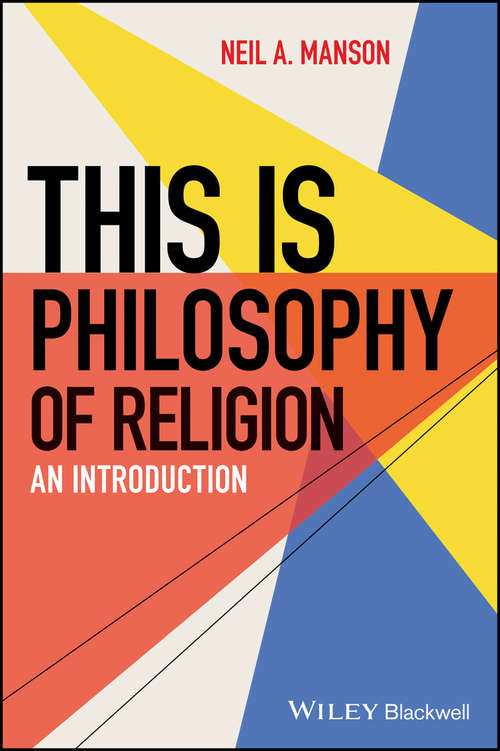 Book cover of This is Philosophy of Religion: An Introduction (This is Philosophy)