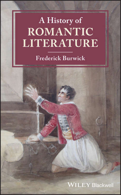 Book cover of A History of Romantic Literature (Blackwell History of Literature)