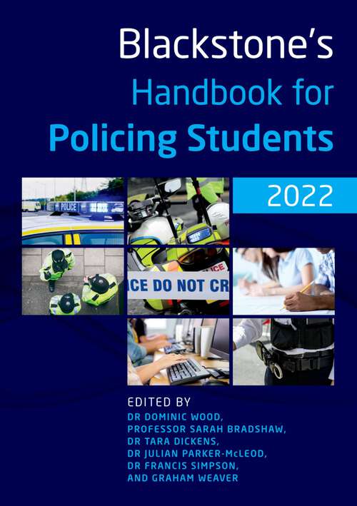 Book cover of Blackstone's Handbook for Policing Students 2022