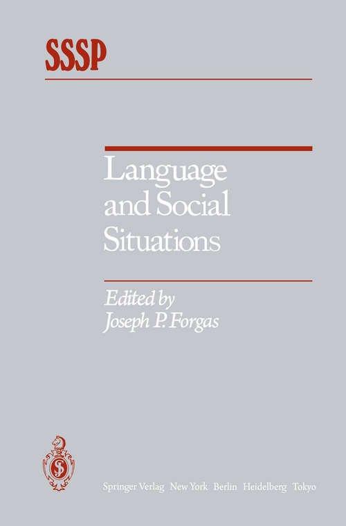 Book cover of Language and Social Situations (1985) (Springer Series in Social Psychology)