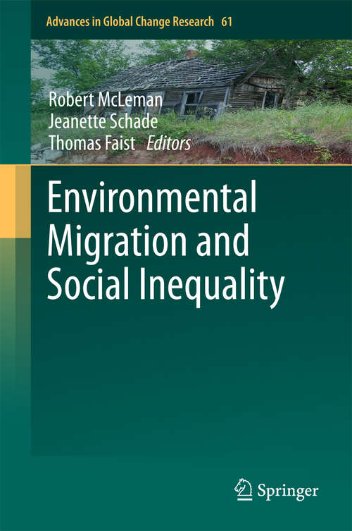 Book cover of Environmental Migration and Social Inequality (1st ed. 2016) (Advances in Global Change Research #61)