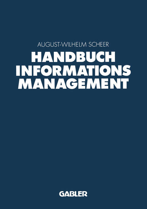 Book cover of Handbuch Informationsmanagement: Aufgaben — Konzepte — Praxislösungen (1993)