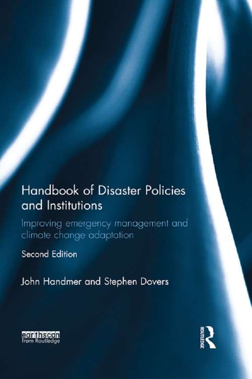 Book cover of Handbook of Disaster Policies and Institutions: Improving Emergency Management and Climate Change Adaptation (2)