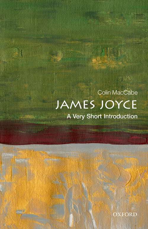 Book cover of James Joyce: A Very Short Introduction (Very Short Introductions)