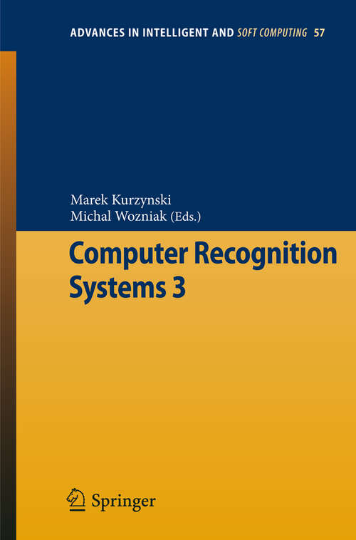 Book cover of Computer Recognition Systems 3 (2009) (Advances in Intelligent and Soft Computing #57)