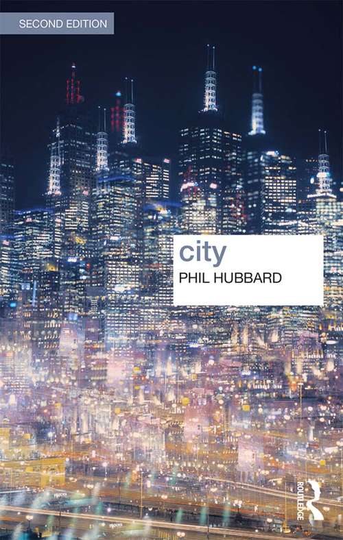 Book cover of City (Key Ideas in Geography)