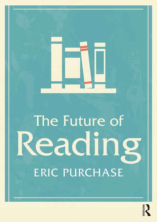 Book cover of The Future of Reading