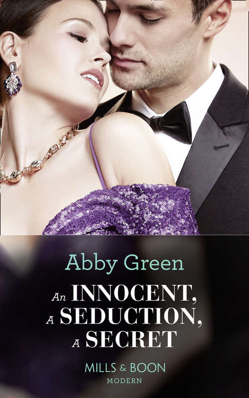Book cover of An Innocent, A Seduction, A Secret: The Italian's Inherited Mistress / The Billionaire's Christmas Cinderella / An Innocent, A Seduction, A Secret / Claiming His Christmas Wife (ePub edition) (One Night With Consequences #48)