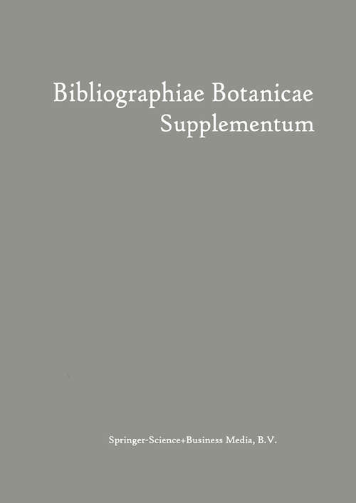 Book cover of Bibliographiae Botanicae Supplementum (1916)