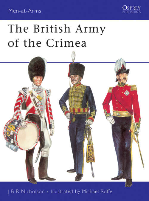 Book cover of The British Army of the Crimea (Men-at-Arms #40)