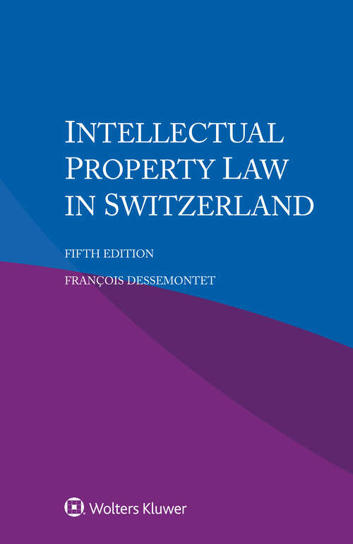 Book cover of Intellectual Property Law in Switzerland (5)