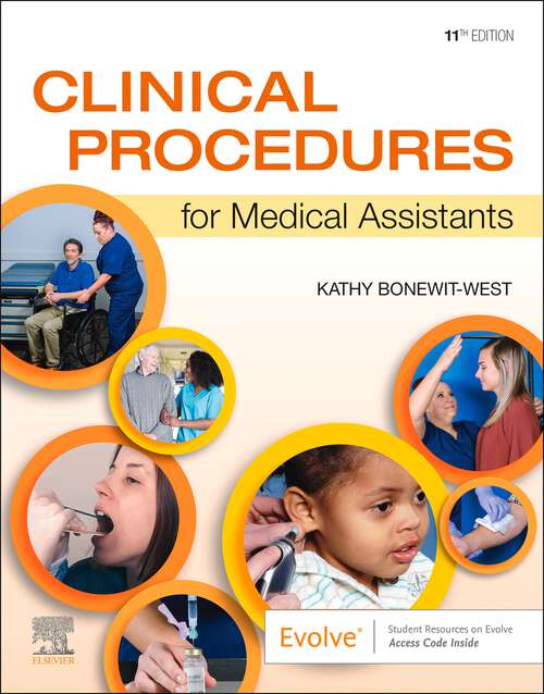 Book cover of Clinical Procedures for Medical Assistants - E-Book: Clinical Procedures for Medical Assistants - E-Book (11)