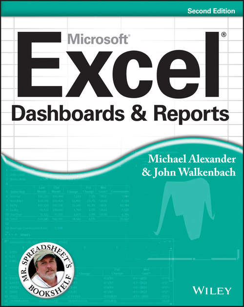 Book cover of Excel Dashboards and Reports (2) (Mr. Spreadsheet's Bookshelf)