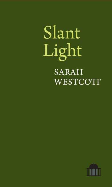 Book cover of Slant Light (Pavilion Poetry)