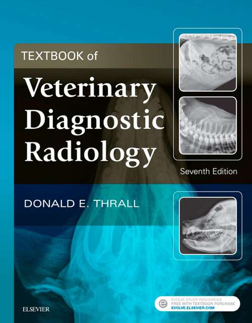 Book cover of Textbook of Veterinary Diagnostic Radiology - E-Book (7)