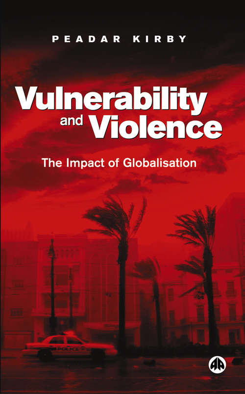 Book cover of Vulnerability and Violence: The Impact of Globalisation