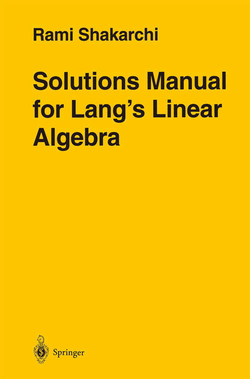 Book cover of Solutions Manual for Lang’s Linear Algebra (1996)