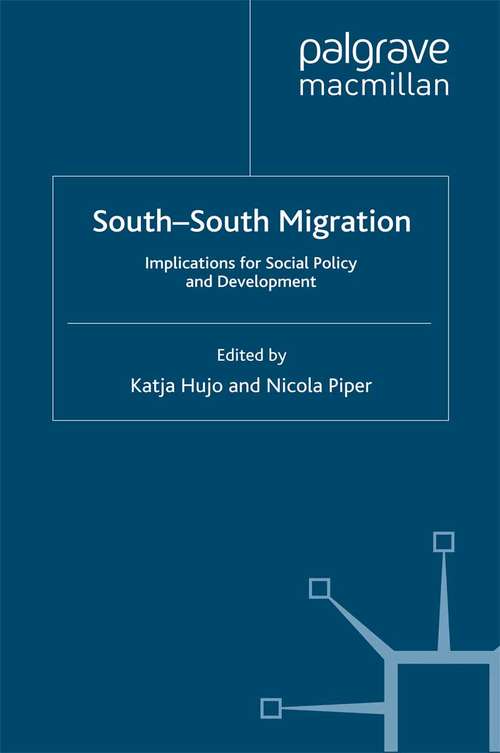 Book cover of South-South Migration: Implications for Social Policy and Development (2010) (Social Policy in a Development Context)