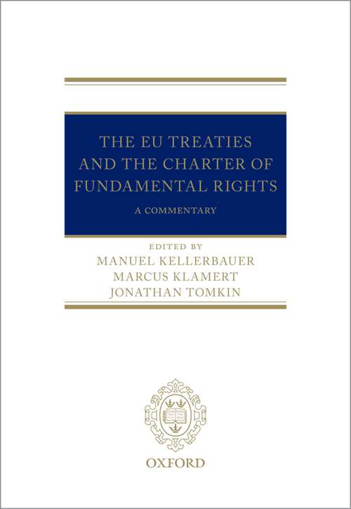 Book cover of The EU Treaties and the Charter of Fundamental Rights: A Commentary