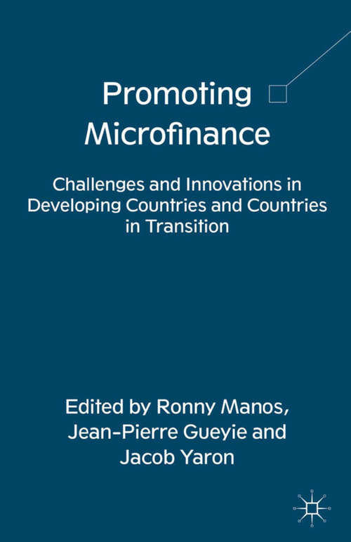 Book cover of Promoting Microfinance: Challenges and Innovations in Developing Countries and Countries in Transition (2013)