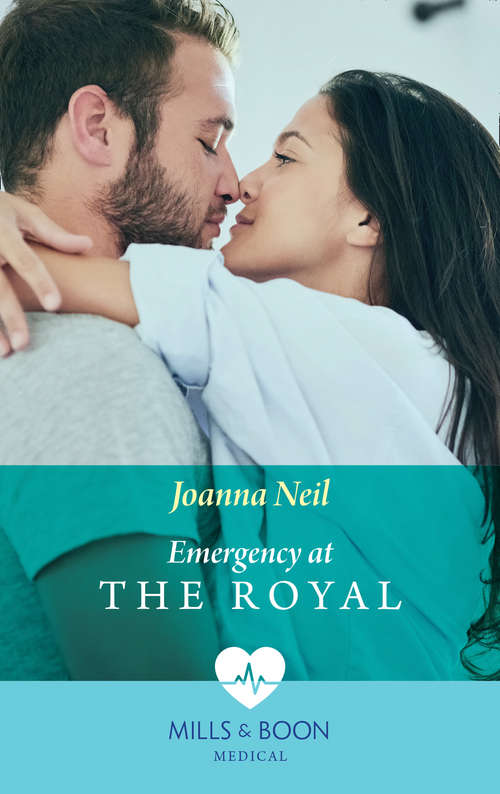 Book cover of Emergency at the Royal (ePub First edition) (Mills And Boon Medical Ser.)