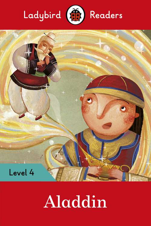 Book cover of Ladybird Readers Level 4 - Aladdin (Ladybird Readers)