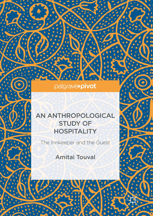 Book cover of An Anthropological Study of Hospitality: The Innkeeper and the Guest