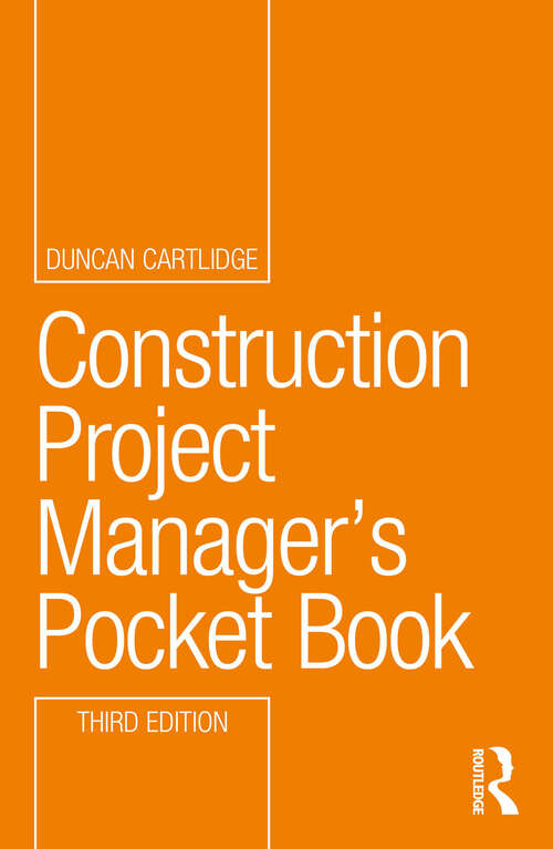 Book cover of Construction Project Manager’s Pocket Book (3) (Routledge Pocket Books)