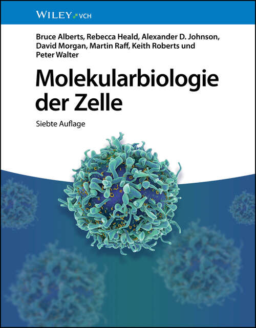 Book cover of Molekularbiologie der Zelle (7. Auflage)