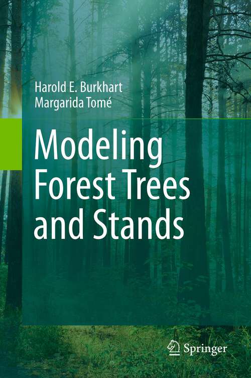 Book cover of Modeling Forest Trees and Stands (2012)