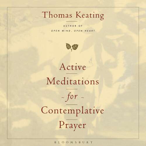 Book cover of Active Meditations for Contemplative Prayer