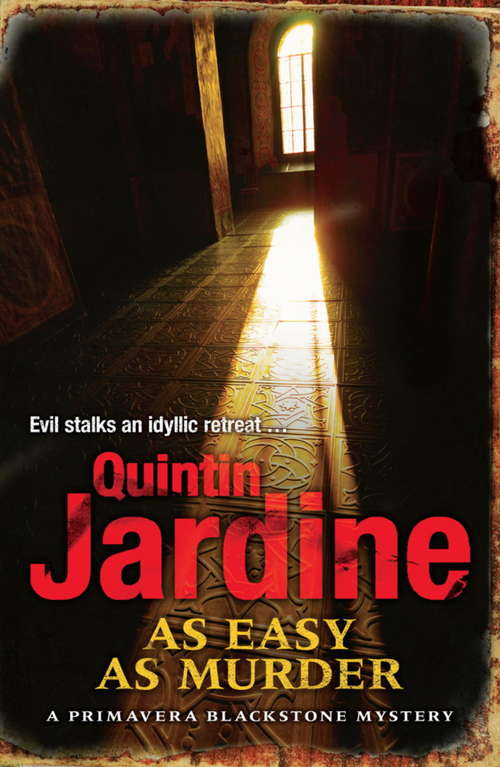 Book cover of As Easy as Murder: Suspicion and death in a thrilling crime novel (Primavera Blackstone Series)