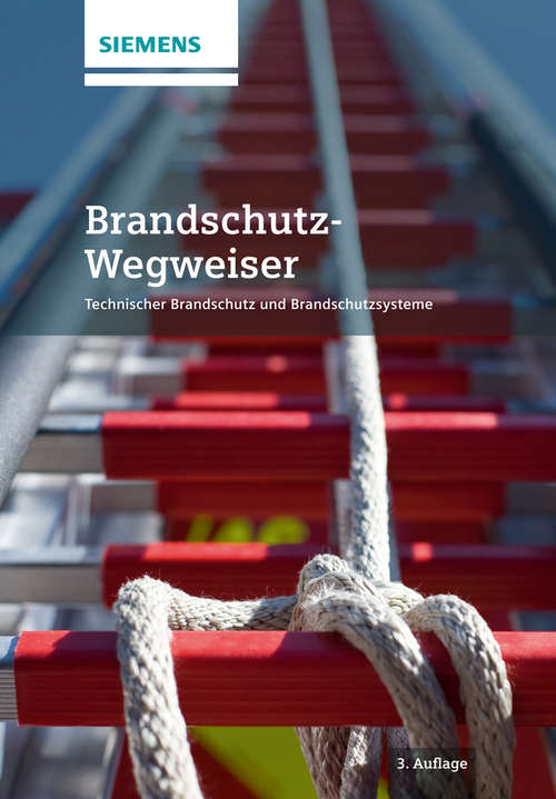 Book cover of Brandschutz-Wegweiser: Technischer Brandschutz und Brandschutzsysteme (3)