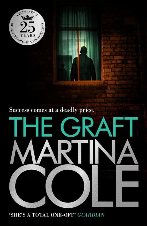 Book cover of The Graft: A gritty crime thriller to set your pulse racing