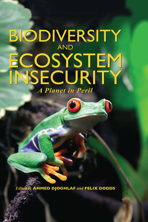 Book cover of Biodiversity and Ecosystem Insecurity: A Planet in Peril