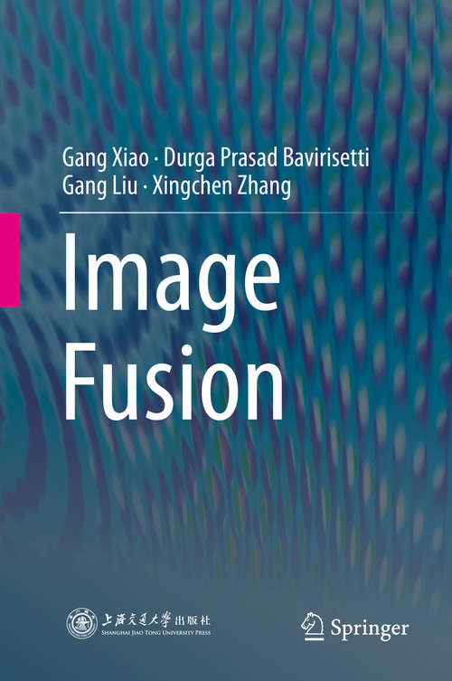Book cover of Image Fusion (1st ed. 2020)