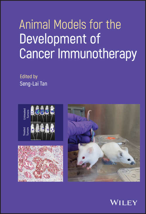 Book cover of Animal Models for the Development of Cancer Immunotherapy