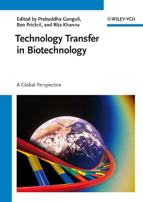 Book cover of Technology Transfer in Biotechnology: A Global Perspective