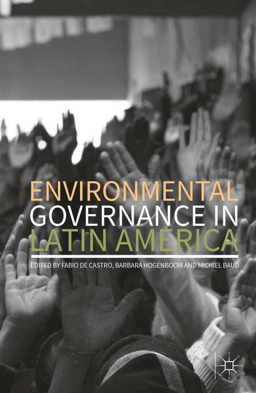 Book cover of Environmental Governance in Latin America (1st ed. 2016)