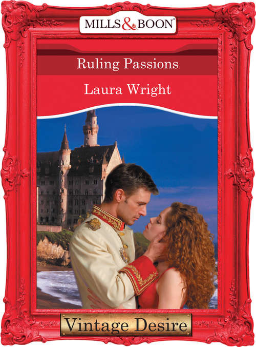 Book cover of Ruling Passions (Mills & Boon Desire) (ePub First edition)
