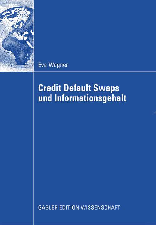 Book cover of Credit Default Swaps und Informationsgehalt (2008)