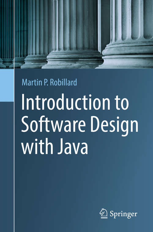 Book cover of Introduction to Software Design with Java (1st ed. 2019)