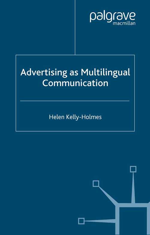 Book cover of Advertising as Multilingual Communication (2005)
