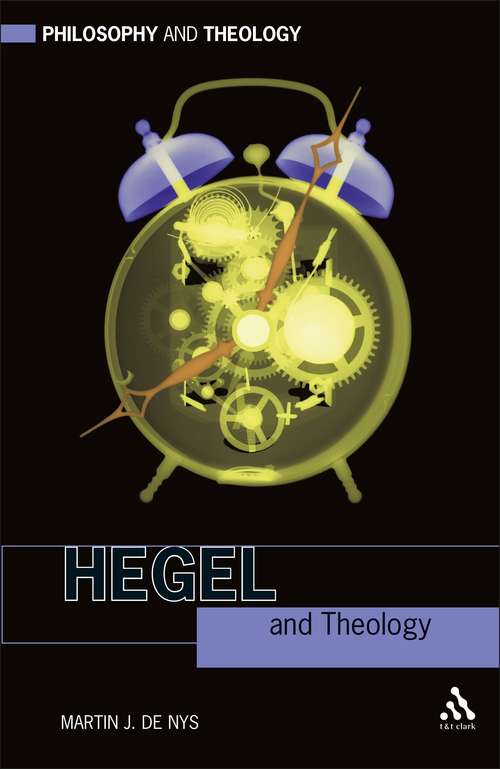 Book cover of Hegel and Theology (Philosophy and Theology)