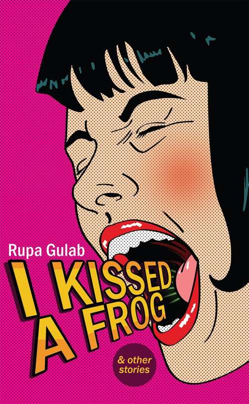 Book cover of I Kissed A Frog