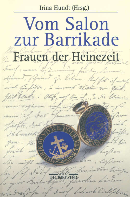 Book cover of Vom Salon zur Barrikade: Frauen der Heine-Zeit (1. Aufl. 2002) (Heine Studien)